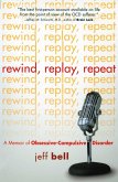 Rewind Replay Repeat (eBook, ePUB)