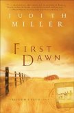 First Dawn (Freedom's Path Book #1) (eBook, ePUB)