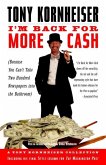 I'm Back for More Cash (eBook, ePUB)