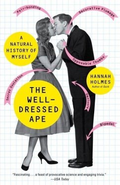 The Well-Dressed Ape (eBook, ePUB) - Holmes, Hannah