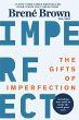 The Gifts of Imperfection (eBook, ePUB) - Bild 1