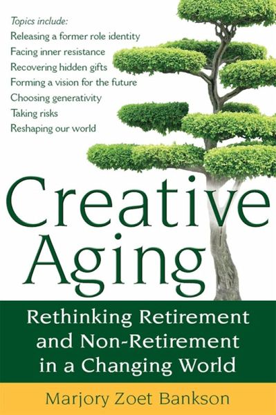 Creative Aging (eBook, ePUB)