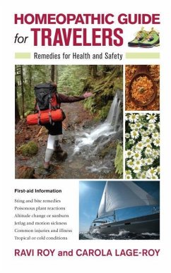 Homeopathic Guide for Travelers (eBook, ePUB) - Roy, Ravi; Lage-Roy, Carola