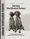 German Shorthaired Pointer (eBook, ePUB) German Shorthaired Pointer (eBook, ePUB)
