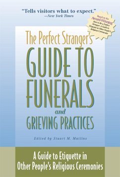 The Perfect Stranger's Guide to Funerals and Grieving Practices (eBook, ePUB)