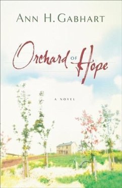 Cover Orchard of Hope (The Heart of Hollyhill Book #2) (eBook, ePUB)