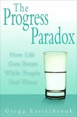 The Progress Paradox (eBook, ePUB)