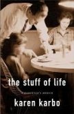 The Stuff of Life (eBook, ePUB)