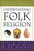 Understanding Folk Religion (eBook, ePUB)