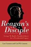 Reagan's Disciple (eBook, ePUB)