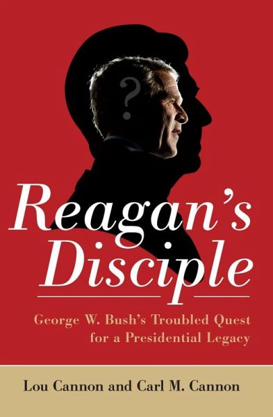 Reagan's Disciple (eBook, ePUB) Reagan's Disciple (eBook, ePUB)