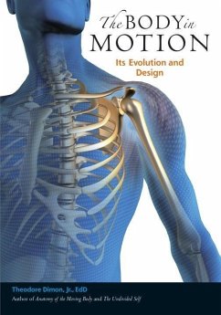 The Body in Motion (eBook, ePUB) - Dimon, Theodore