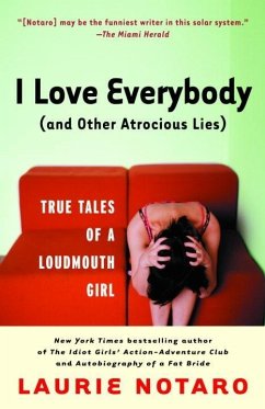 Cover I Love Everybody (and Other Atrocious Lies) (eBook, ePUB)