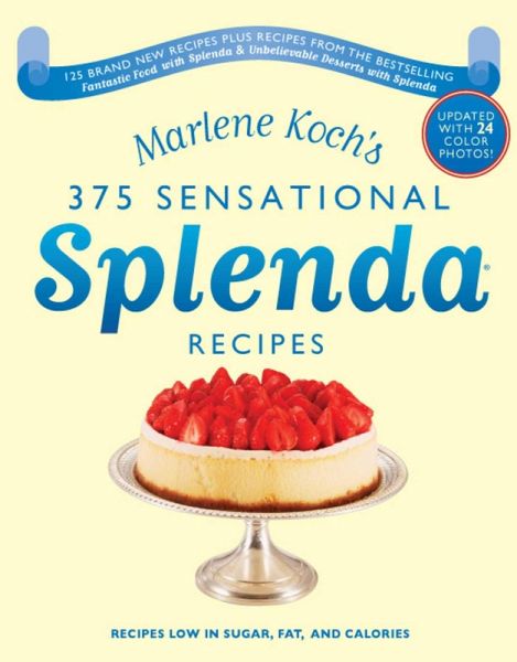 Marlene Koch's Sensational Splenda Recipes (eBook, ePUB) Marlene Koch's Sensational Splenda Recipes (eBook, ePUB)