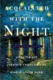 Acquainted with the Night (eBook, ePUB) Acquainted with the Night (eBook, ePUB)