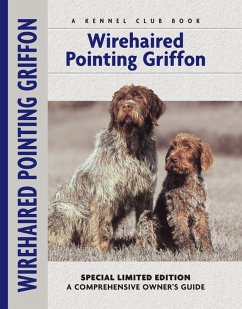 Wirehaired Pointing Griffon (eBook, ePUB) - Moustaki, Nikki