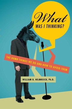 Cover What Was I Thinking? (eBook, ePUB)