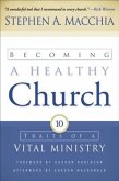 Becoming a Healthy Church (eBook, ePUB)