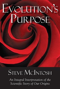 Evolution's Purpose (eBook, ePUB) - McIntosh, Steve