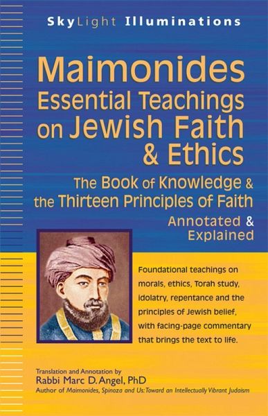 Maimonides-Essential Teachings on Jewish Faith & Ethics (eBook, ePUB) Maimonides-Essential Teachings on Jewish Faith & Ethics (eBook, ePUB)