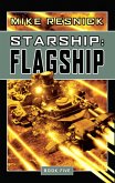 Starship: Flagship (eBook, ePUB)