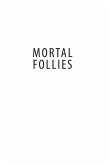 Mortal Follies (eBook, ePUB)