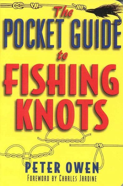 The Pocket Guide to Fishing Knots (eBook, ePUB) The Pocket Guide to Fishing Knots (eBook, ePUB)