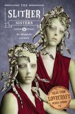 Tales from Lovecraft Middle School #2: The Slither Sisters (eBook, ePUB)