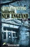 Ghosthunting Southern New England (eBook, ePUB)