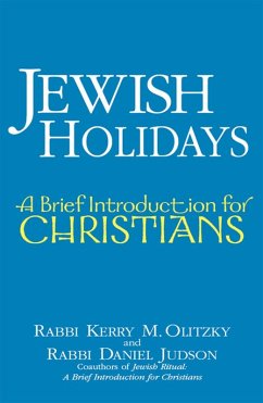 Jewish Holidays (eBook, ePUB) - Olitzky, Rabbi Kerry M.; Judson, Daniel