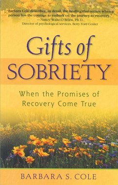 Gifts of Sobriety (eBook, ePUB) - Cole, Barbara S