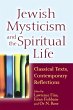 Jewish Mysticism and the Spiritual Life... - Bild 1