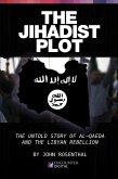 The Jihadist Plot (eBook, ePUB) The Jihadist Plot (eBook, ePUB)