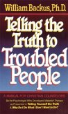 Telling the Truth to Troubled People (eBook, ePUB)
