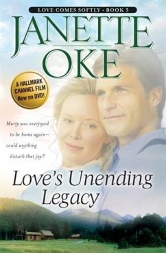 Love's Unending Legacy (Love Comes Softly Book #5) (eBook, ePUB) - Oke, Janette