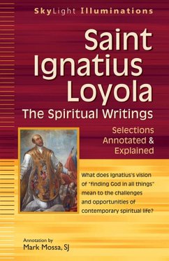 Saint Ignatius Loyola-The Spiritual Writings (eBook, ePUB)
