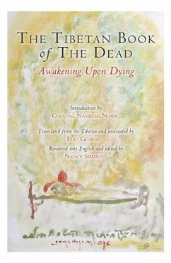 The Tibetan Book of the Dead (eBook, ePUB) - Padmasambhava; Lingpa, Karma