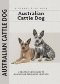 Australian Cattle Dog (eBook, ePUB)