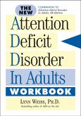 The New Attention Deficit Disorder in Adults Workbook (eBook, ePUB)