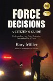 Force Decisions (eBook, ePUB)