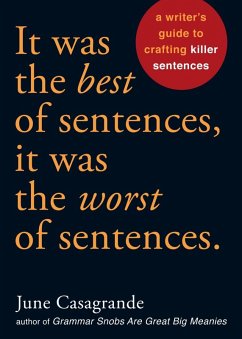 It Was the Best of Sentences, It Was the Worst of Sentences (eBook, ePUB) - Casagrande, June