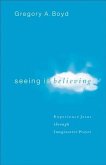 Seeing Is Believing (eBook, ePUB)