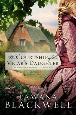 Cover Courtship of the Vicar's Daughter (The Gresham Chronicles Book #2) (eBook, ePUB)