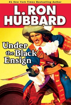 Under the Black Ensign (eBook, ePUB) - Hubbard, L. Ron