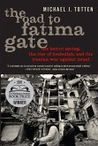 The Road to Fatima Gate (eBook, ePUB)
