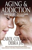 Aging and Addiction (eBook, ePUB)