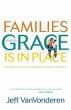 Families Where Grace Is in Place... - Bild 1