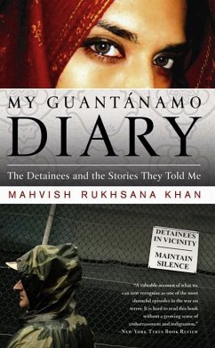 My Guantanamo Diary (eBook, ePUB) - Khan, Mahvish