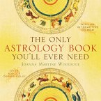 The Only Astrology Book You'll Ever Need (eBook, ePUB)