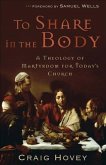 To Share in the Body (eBook, ePUB)